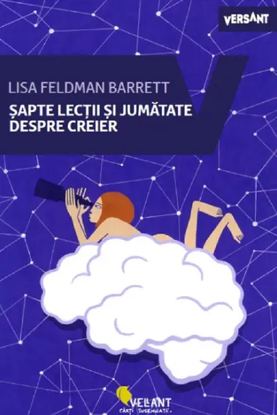 Sapte lectii si jumatate despre creier