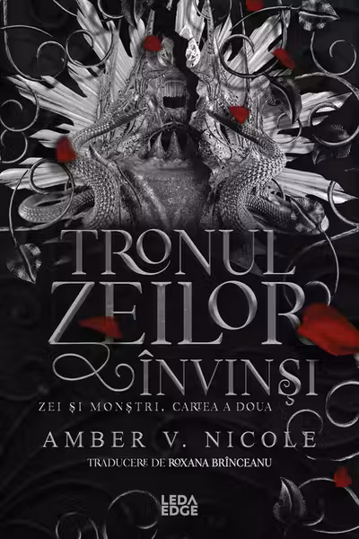 Tronul zeilor invinsi (al doilea volum al seriei „Zei si monstri”)