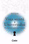 Viata Secreta a Universului. In cautarea sufletului stiintei