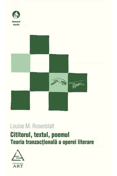 Cititorul, textul, poemul. Teoria tranzactionala a operei literare
