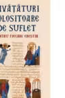 Invataturi folositoare de suflet pentru fiecare crestin