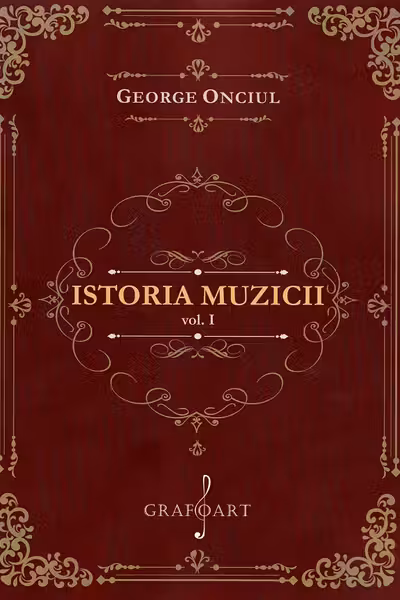 Istoria muzicii Vol.1