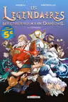 Les Legendaires - Les Chroniques de Darkhell - Tome 1