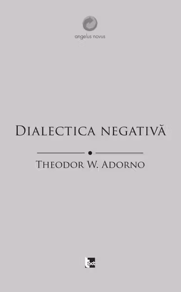 THEODOR W.ADORNO/ DIALECTICA NEGATIVA