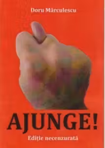 AJUNGE! Ghidul incomod al cumparatorului modern (Editie necenzurata)