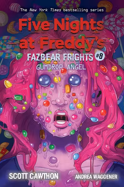 Five Nights at Freddy's: Fazbear Frights #8 - Gumdrop Angel