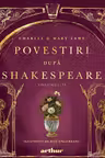 Povestiri dupa Shakespeare. Volumul II