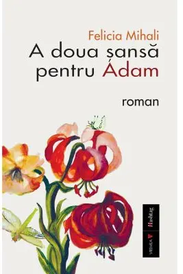 A doua sansa pentru Adam (ed. 2)