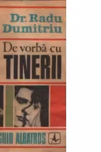 De vorba cu tinerii - Probleme de educatie a sexelor, Editie revazuta