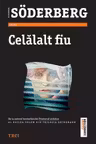 Celalalt fiu - Alexander Soderberg. Al doilea volum din Trilogia Brinkmann