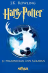 Harry Potter si prizonierul din Azkaban vol.3