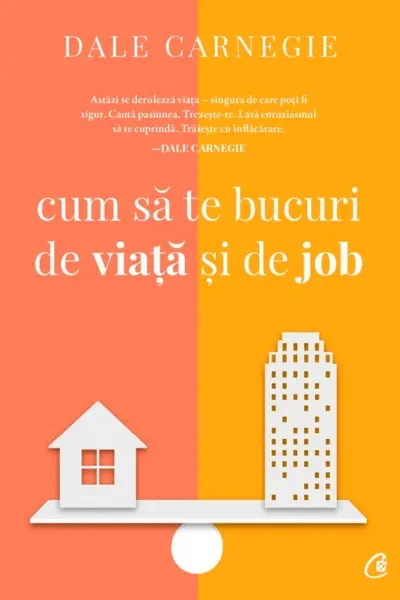 Cum sa te bucuri de viata şi de slujba. Editia a III-a