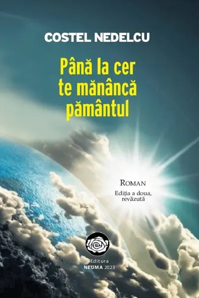 Până la cer te mănâncă pământul