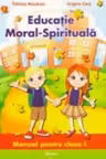 Educatia moral-spirituala. clasa 1. Lyceum