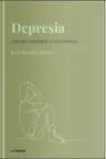 Descopera Psihologia. DEPRESIA. Cum sa o intelegem si sa o depasim.