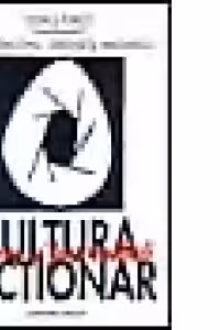 Cultura - termeni si personalitati. Dictionar