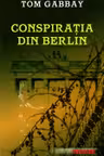 Conspirația din Berlin