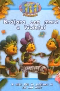 Fifi si Floricelele - Bratara cea mare a Violetei