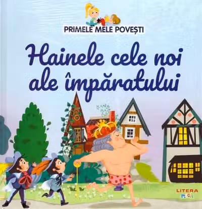 Hainele cele noi ale imparatului
