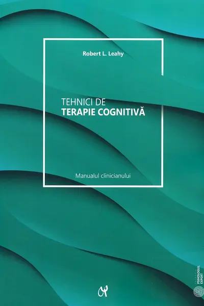 Tehnici de terapie cognitiva