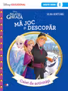 Regatul de gheata. Ma joc si descopar. Grupa mare-sem.1