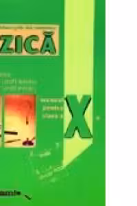 Fizica. Manual pentru clasa a X-a (F1)