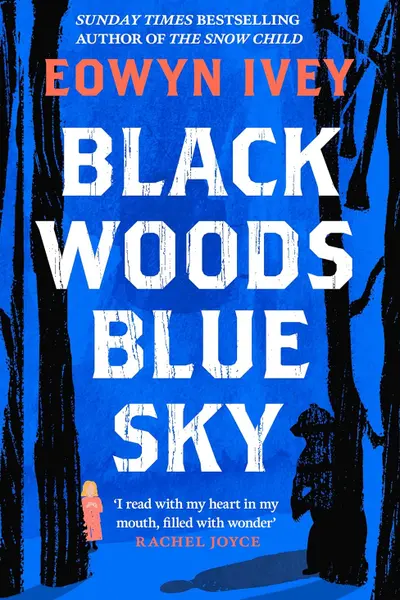 Black Woods, Blue Sky