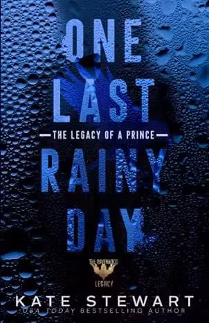 One Last Rainy Day