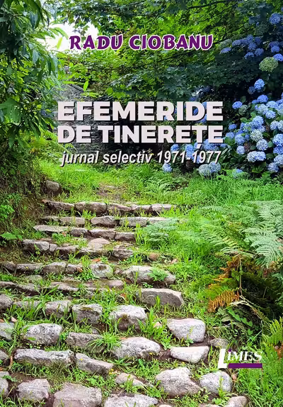 Efeméride de tinerețe. Jurnal selectiv 1971-1977