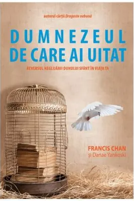 Dumnezeul de care ai uitat