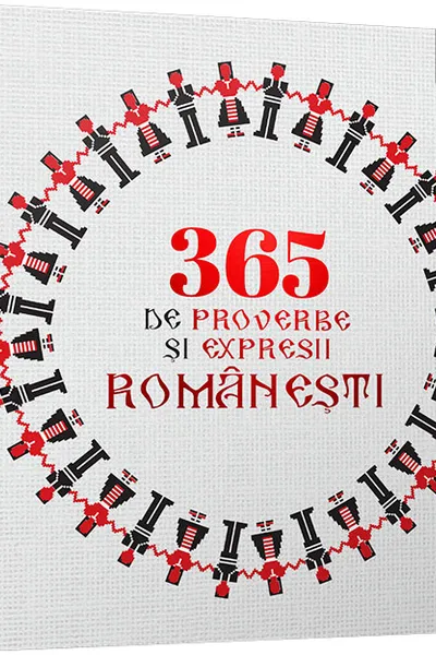365 de proverbe si expresii romanesti ilustrate