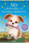 Biblioteca pentru copii. SID CATELUSUL CU BLANITA ZBARLITA.