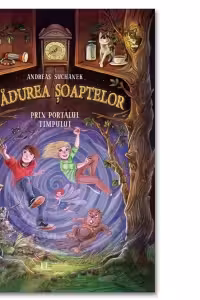 Padurea Soaptelor. Prin portalul timpului (vol. 3)
