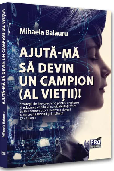 Ajuta-ma sa devin campion (al vietii)