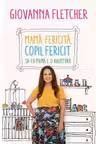 Mama fericita, copil fericit