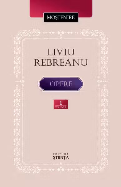 Rebreanu L. Opere. Vol. 1. Ion an 2025