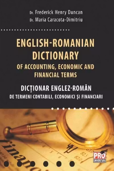 Dictionar Englez-Roman de termeni contabili, economici si financiari