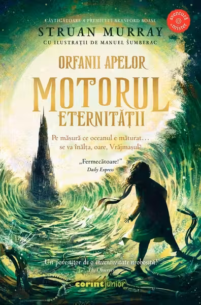 Motorul Eternitatii vol.3 (seria Orfanii apelor)