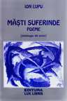 Măști suferinde - Poeme