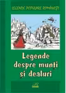 Legende despre munți și dealuri