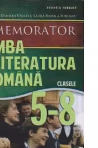 Memorator de limba si literatura romana pentru clasele V-VIII