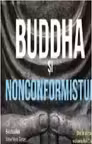 Buddha si nonconformistul