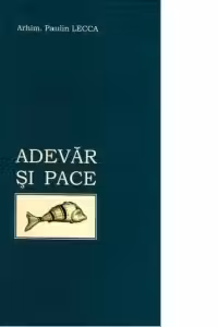 Adevar si Pace