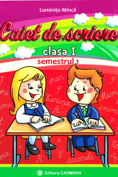 Limba română - Clasa 1 Sem.1 - Caiet de scriere