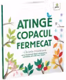 Atinge copacul fermecat