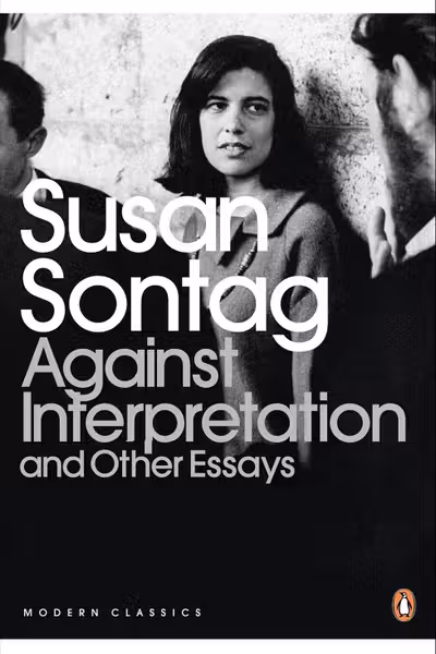 Against Interpretation