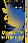 Dublu in intuneric