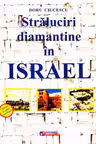 Străluciri diamante în Israel