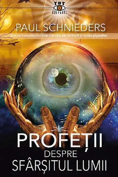 Profetii despre sfarsitul lumii