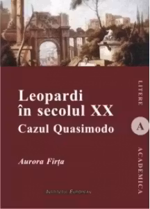 Leopardi în secolul XX. Cazul Quasimodo